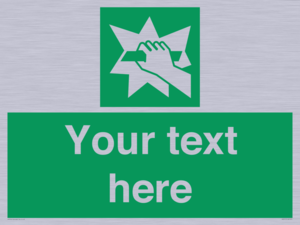 Custom Break Glass Sign